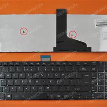 TOSHIBA S50-A S50D-A S50DT-A S50T-A S55-A S55D-A S55DT-A S55T-A GLOSSY FRAME BLACK(For Win8) UI N/A Laptop Keyboard (OEM-B)
