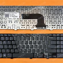 DELL Inspiron   15 3521 15R 5521 2521 GLOSSY FRAME BLACK US N/A Laptop Keyboard (OEM-B)