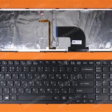 SONY SVE17 BLACK FRAME BLACK(For Win 8 OS,Backlit) RU 9Z.N6CW.G0R Laptop Keyboard (OEM-B)