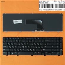 DELL Inspiron 15 3521 15R 5521 2521 GLOSSY FRAME BLACK WIN8 AR N/A Laptop Keyboard ( )