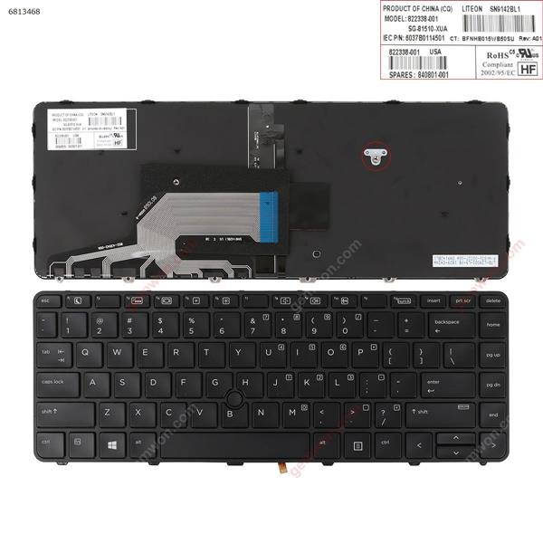 HP PROBOOK 640 G2 645 G2 640 G3 645 G3BLACK FRAME BLACK (Backlit, With  Point stick WIN8)  US 8223338-001                SG-81510-XUA             6037B0114501            SN9142BL1 Laptop Keyboard (OEM-A)