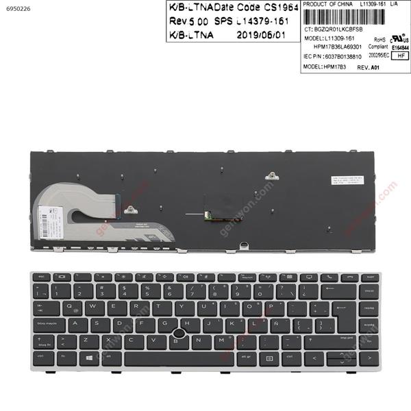HP EliteBook 840 G5 SILVER FRAME BLACK (with point )  LA 6037B0138810 L11309-161 HPM17B36LA69301 002L17B56LHC02 SOE-NCB1651 AG-6800 Y3-2 BGZQR01LKD5FHM Laptop Keyboard (OEM-A)