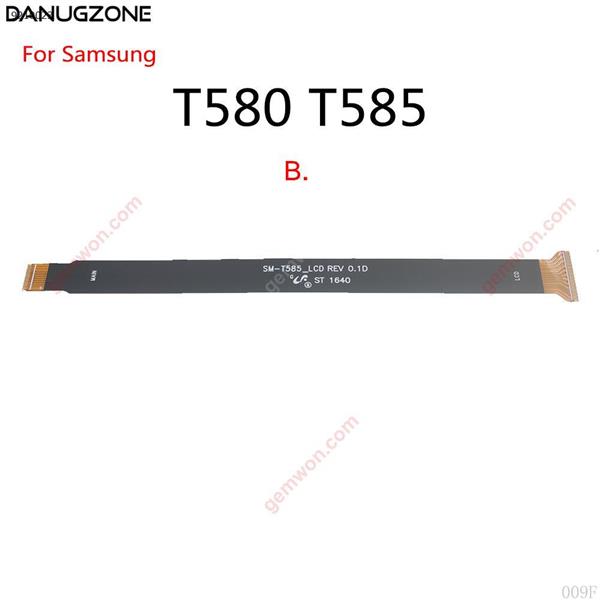 Cable de conexión de placa base para Samsung Galaxy TAB A 10,1 T580 T585, Cable flexible de conexión LCD All 