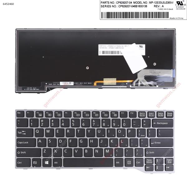 Fujitsu Lifebook  E743 E744 E733 E734 T25 T726 SILVER FRAME BLACK (Backlit Win8) US N/A Laptop Keyboard (Original)