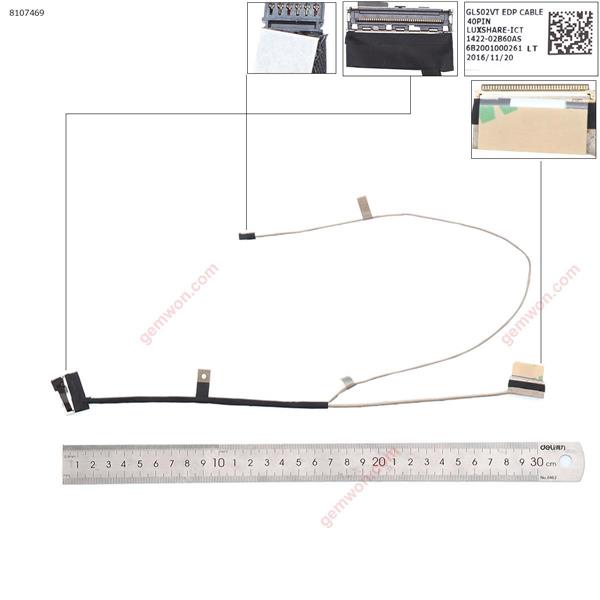 ASUS GL502 40pin. LCD/LED Cable 1422-02B60AS