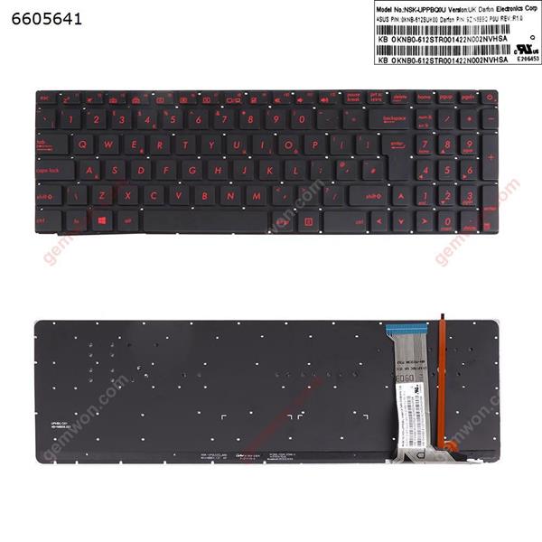 ASUS G551 G551J G551JK G551JM G551JW BLACK(Backlit,With foil,Without FRAME,Red Printing) WIN8 UK NSK-UPPBQ0U P/N 0KNB-612SUK00 9Z.N8BBQ P0U Laptop Keyboard (OEM-B)